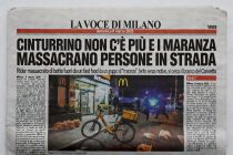 Cinturrino in galera e i maranza massacrano persone in strada